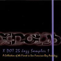 X Dot Jazz Sampler, Vol. 1