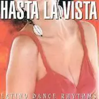 Hasta La Vista: Latino Dance Rhythm