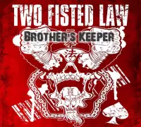 Two Fisted Law - Brother's Keeper (CD)