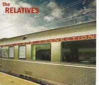 THE RELATIVES - TRANS EUROP CONNECTION