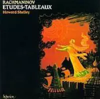 Rachmaninov: Etudes-Tableaux / Howard Shelley