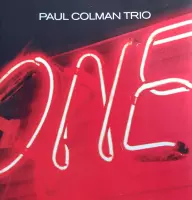 Paul Colman Trio: One