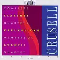 Crusell: Complete Clarinet Quartets