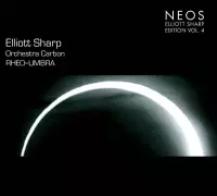 Elliott Sharp, Orchestra Carbon - Rheo-Umbra (CD)