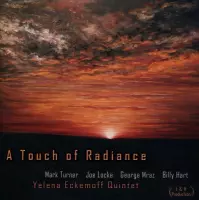 Yelena Eckemoff Quintet - A Touch Of Radiance (CD)