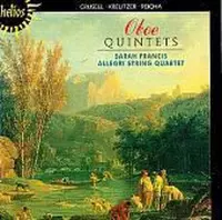 Crusell, Kreutzer, Reicha: Oboe Quintets / Sarah Francis
