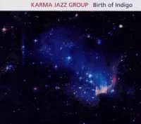 Karma Jazz Group - Birth Of Indigo (CD)