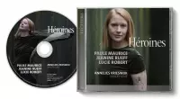 Annelies Vrieswijk - Heroines: Maurice - Rueff - Robert (CD)