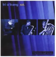 Trio Trang - Ma (CD)