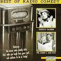 Best of Radio Comedy: Duffy's Tavern/Phil Harris/Alice Faye