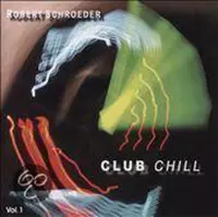 Club Chill, Vol. 1