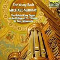 The Young Bach / Michael Murray