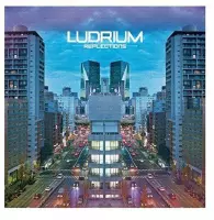 Ludrium - Reflections (CD)