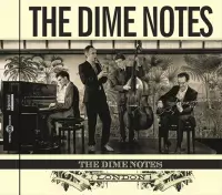 The Dime Notes - The Dime Notes, London (CD)