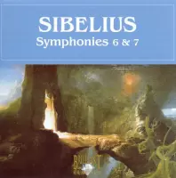 Jean Sibelius - Symphonies 6 & 7