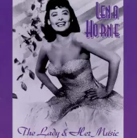 Lena Horne - Lady & Her Music