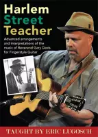 Eric Lugosch - Harlem Street Teacher. Music Of Reverend Gary Davi (DVD)
