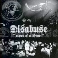 Disabuse - Echoes Of A Lifetime (CD)