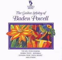 The Guitar Artistry Of Baden Powell