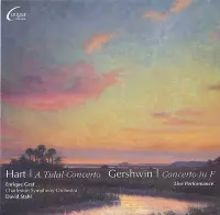 Hart: A Tidal Concerto; Gershwin: Concerto in F