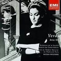 Callas Edition - Verdi Arias Vol 3 / Rescigno et al
