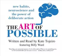 The Art Of Possible New Habits
