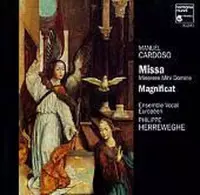 Cardoso: Missa Miserere Mihi Domine; Magnificat