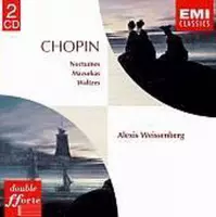Chopin: Nocturnes, Waltzes, Mazurkas / Alexis Weissenberg