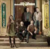 Reischman & The Jaybirds - Vintage & Unique (CD)