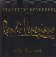 Reverberi: Rondo Veneziano In Concerto