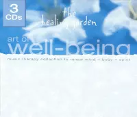 Healing Garden: Art Of Well-Being:Discover The Path To Well-Being