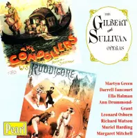 Gilbert & Sullivan: The Gondoliers; Ruddigore [1950 Recordings]