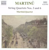 Martinu Quartet - String Quartets Nos 3 & 6 (CD)