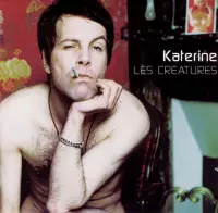 Les Creatures/L'Homme A T