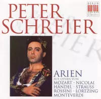 Peter Schreier: Arien aus Opern