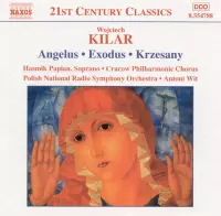 Polish National Radio Symphony Orchestra, Antoni Wit - Kilar: Angelus/Exodus/Krzesany (CD)