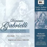 Gabrielli: Complete Works For Cello