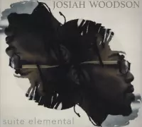 Josiah Woodson - Suite Elemental (CD)
