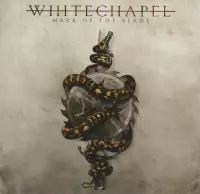 Whitechapel - Mark Of The Blade