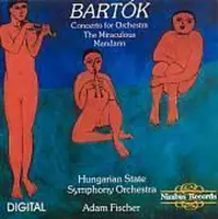 Bartok: Concerto for Orchestra; Miraculous Mandarin