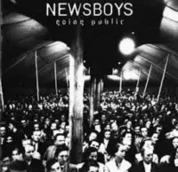 Going Public // Newsboys // Rare 1994 Starsong album