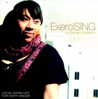 Exercising: Vocal Warm-Ups For Every Singer
