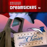 Dreamticket to Andrea Chènier