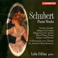 Schubert: Piano Works - Twelve Landler etc / Luba Edlina