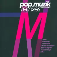 Pop Muzik - 30th Anniversary Remixes
