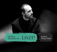 Antonio Pompa-Baldi - After A Reading Of ...Liszt! (CD)