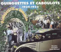 Various Artists - Guinguettes Et Caboulots 1934-1952 (2 CD)