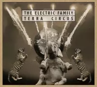 Electric Family - Terra Circus (LP)