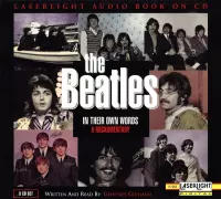 Beatles in Their Own Words: A Rockumentary