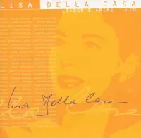 Recital - Lisa Della Casa - Lieder & Arias